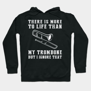 Trombone Ignorance T-Shirt Hoodie